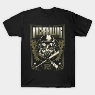 Rockakilling T-Shirt